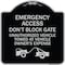 Signmission Emergency Access Don't Block Gate Unauthorized Vehicles Towed at Vehicle Owners Expe, BS-1818-24112 A-DES-BS-1818-24112 - alternate 1